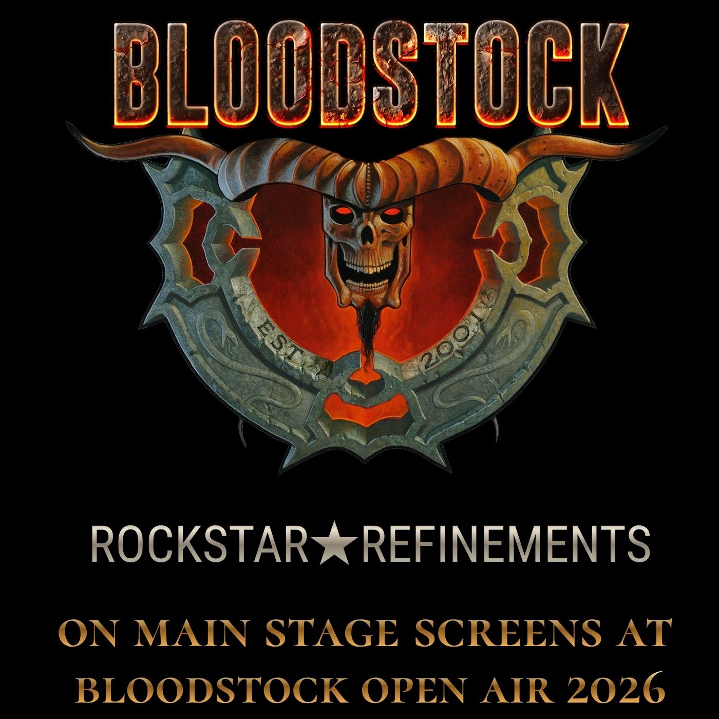 Bloodstock Open Air 2026 graphic featuring ROCKSTAR★REFINEMENTS  main stage screens announcement.