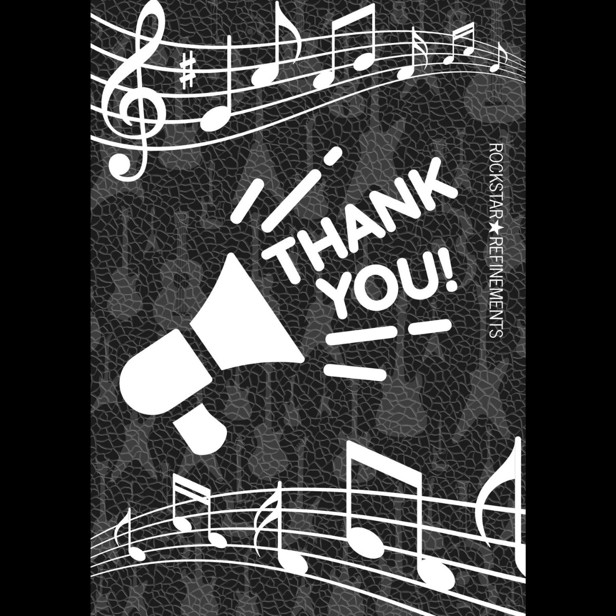 ROCKSTAR★REFINEMENTS™ gift card design with musical notes, a megaphone icon, and the text ‘Thank You’ on a dark textured background.